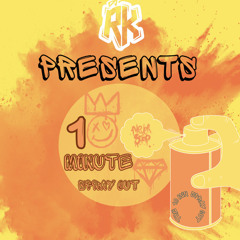 DJ RK Presents - The 10 Min Spray Out