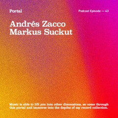 Portal Episode 43 by Markus Suckut and Andrés Zacco