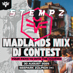 INTO THE MADNESS DJ CONTEST | STEMPZ