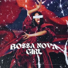 Bossa Nova Girl