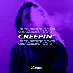 Creepin' (Zusebi Remix) | Car Music