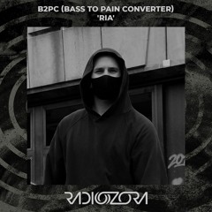 B2PC (BASS TO PAIN CONVERTER) - Ria | Exclusive for radiOzora | 18/09/2021