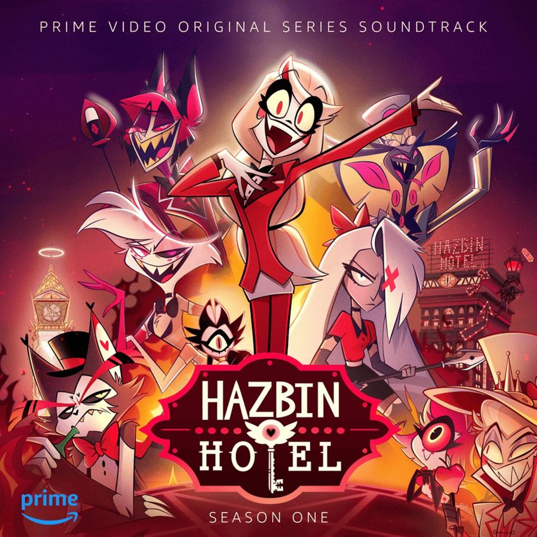 ハズビンホテル season1サウンドトラック Hazbin Hotel Season One Original Soundtrack | Hazbin Hotel