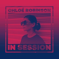 In Session: Chloé Robinson