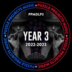 YEAR 3 LP - PuzzleProjectsMusic (2022-2023)