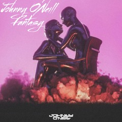 Johnny O'Neill - Fantasy (Original Mix)