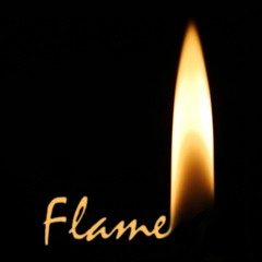 Flame