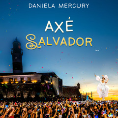 Axé Salvador (Ao Vivo)