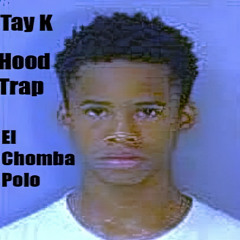Tay K Stranger Danger (Hoodtrap)