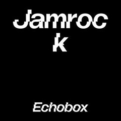 Jamrock Radio #12 - DJ Madbwoy, DJ Popskull & The Dancehall Explorer // Echobox Radio 07/05/2022