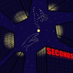 Seconds (Prod. Seanku)
