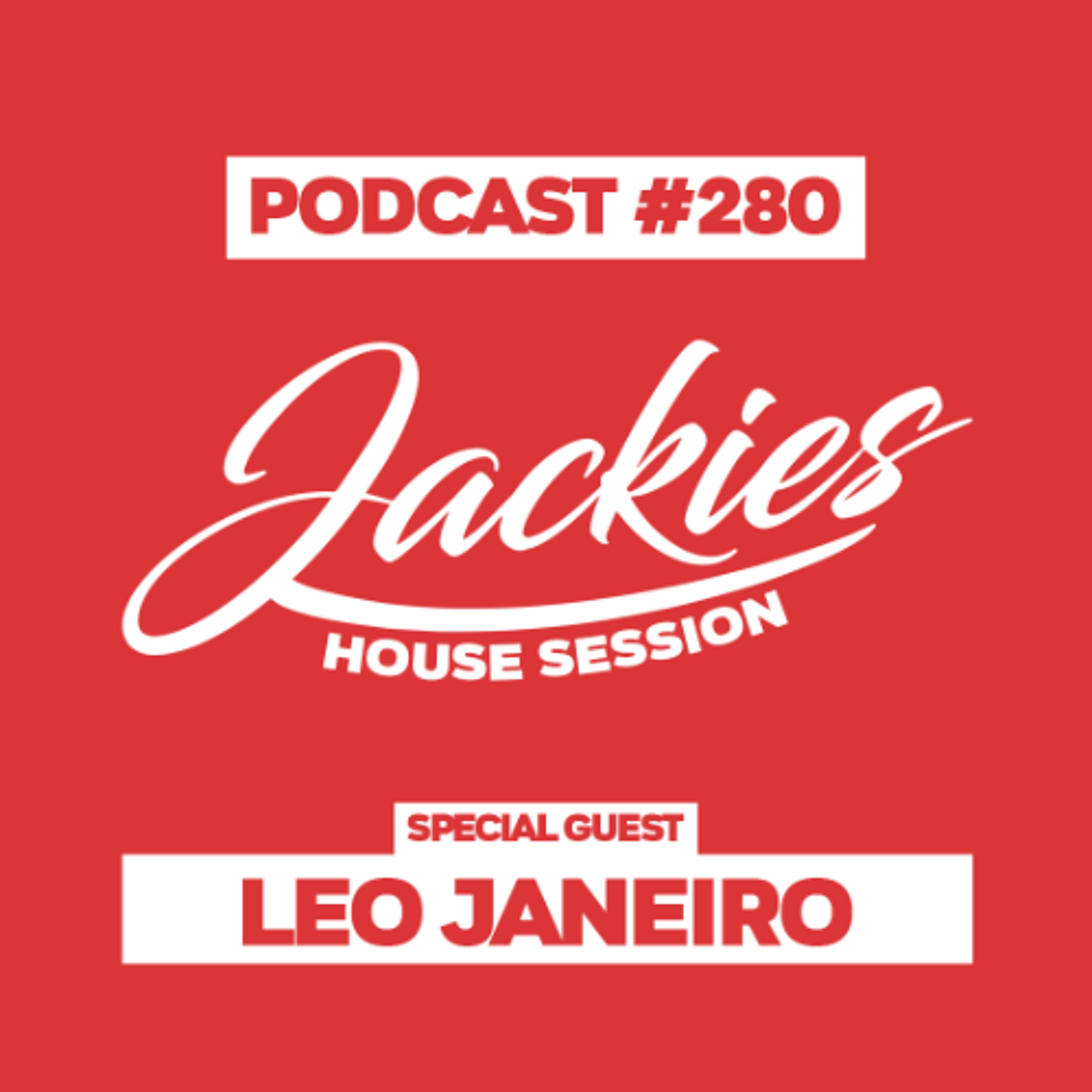 Jackies Music House Session #280 - "Leo Janeiro" episode artwork