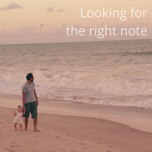 Looking For The Right Note