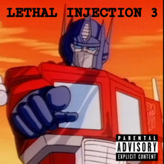 Lethal Injection 3(Tjbandzzz💫)