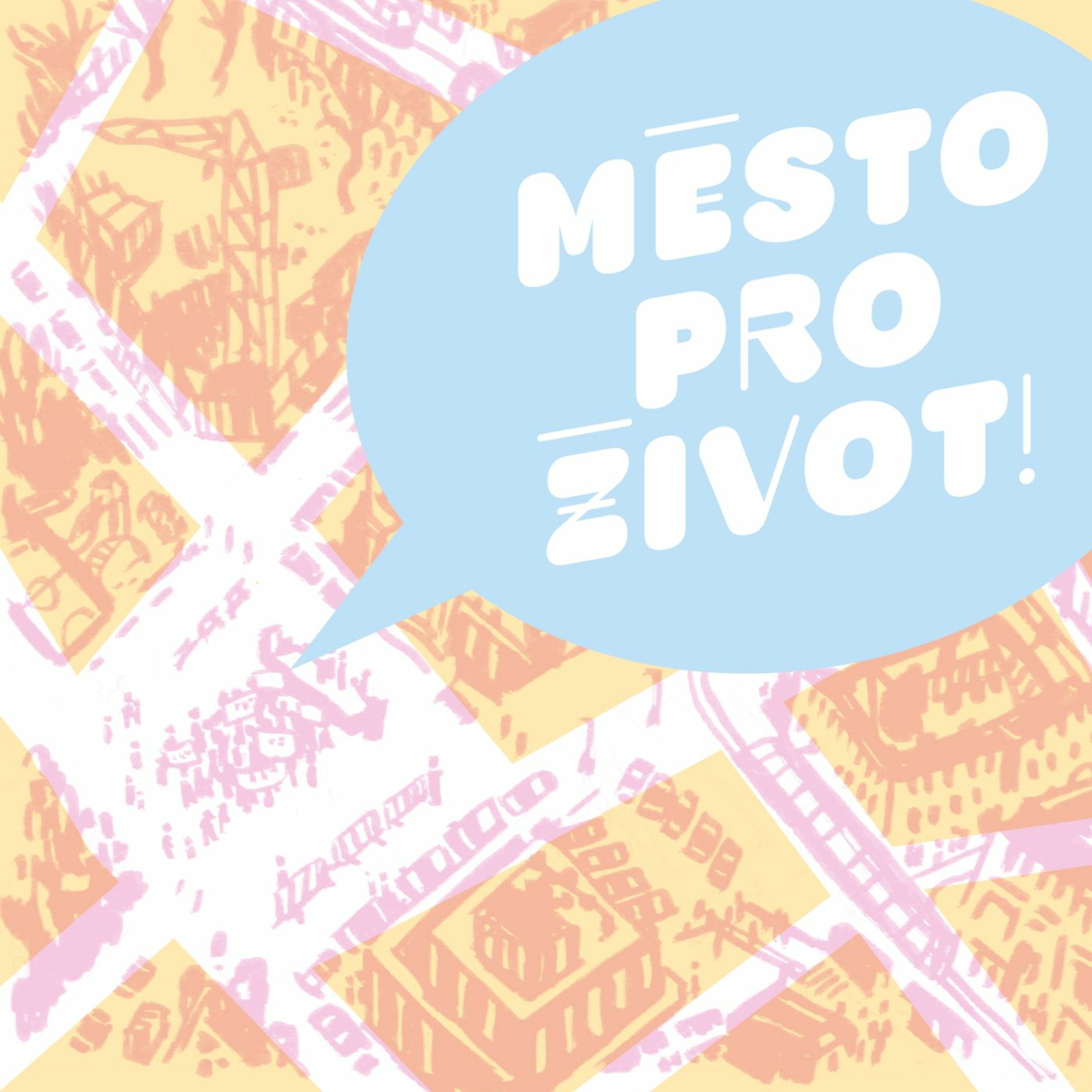 Město pro život