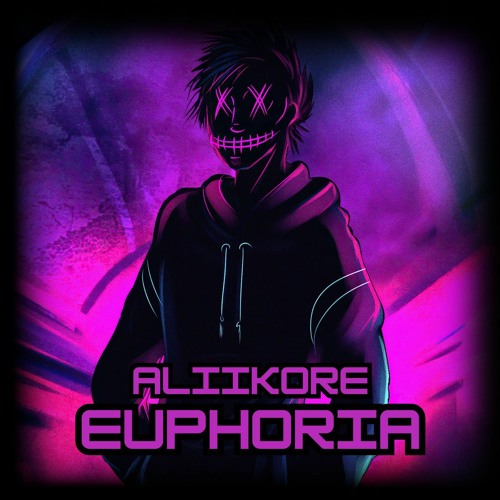 AliiKore - Euphoria