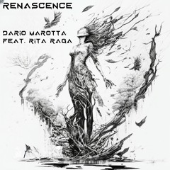 Renascence (Feat. Rita Raga)Original Version