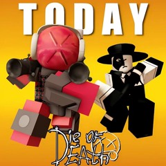 Roblox - Die Of Death Soundtrack - ( OST )