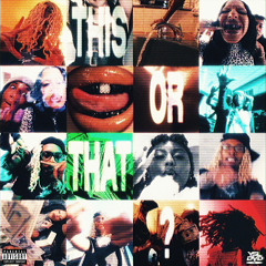 This or That (feat. Nine Vicious)
