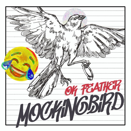 Mockingbird - OK Feather