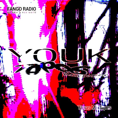 Tapas Mixtapes w/ Youk + TRACKLIST