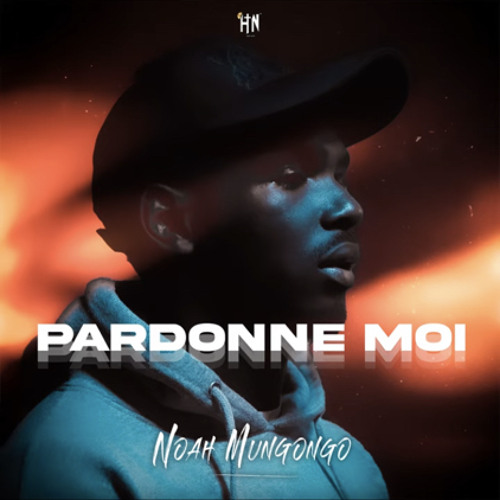 Noah Mungongo - Pardonne-moi