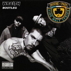 House Of Pain - Jump Around (WRAITH bootleg)