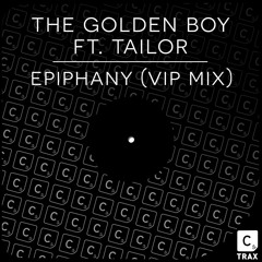 Epiphany VIP (feat. Tailor)