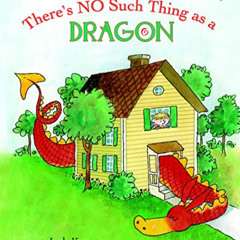 View EBOOK 📘 There's No Such Thing as a Dragon by  Jack Kent EBOOK EPUB KINDLE PDF