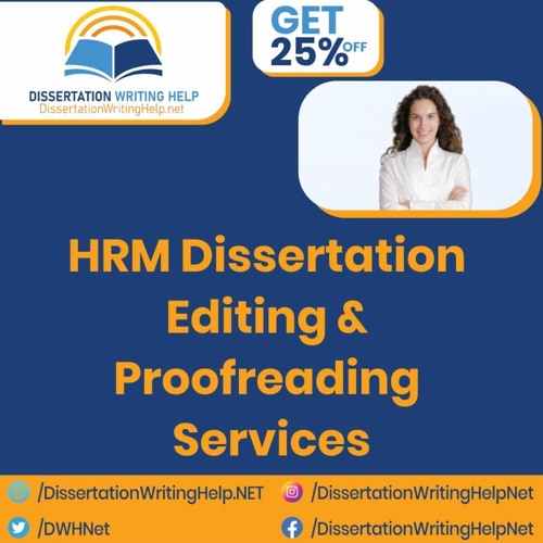 Expert HRM Dissertation Editing and Proofreading Service