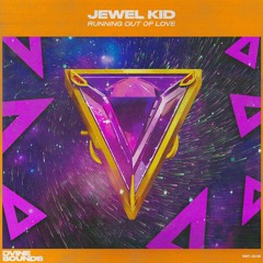 Jewel Kid - Running Out Of Love