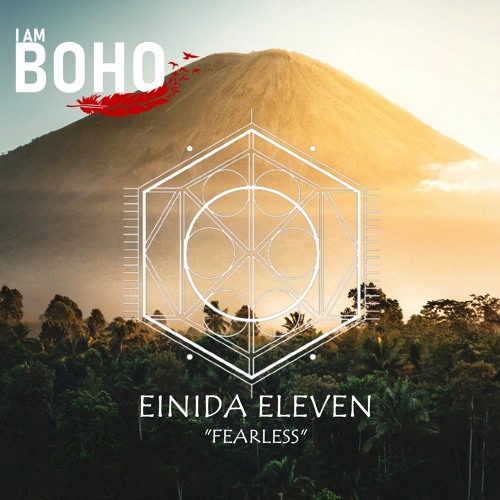 Einida Eleven - Fearless [I Am Boho Records]