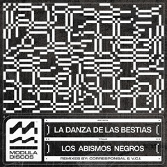 SPÆCIAL PREMIERE: La Danza De Las Bestias - Los Abismos Negros [MODULA DISCOS]