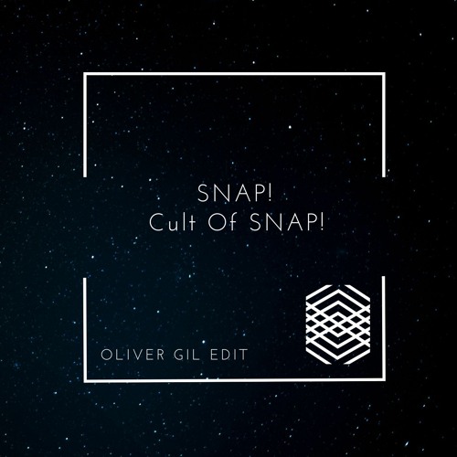 SNAP! - Cult Of SNAP! (Oliver Gil Edit)
