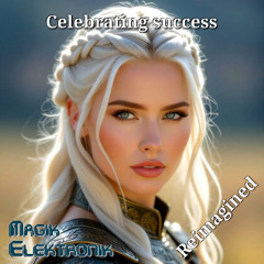 Celebrating success (Reimagined)