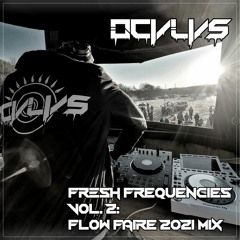 Fresh Frequencies Vol. 2: Flow Faire 2021 Mix
