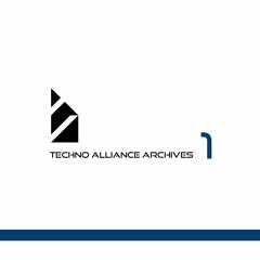 Techno Alliance Archives 1 | cross fade(long)