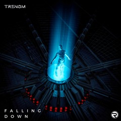 Trenom - Falling Down