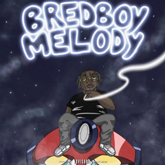 BredBoy Melody