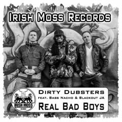 Real Bad Boys (feat. Bass Nacho & Blackout JA) (Basement Freaks Remix)