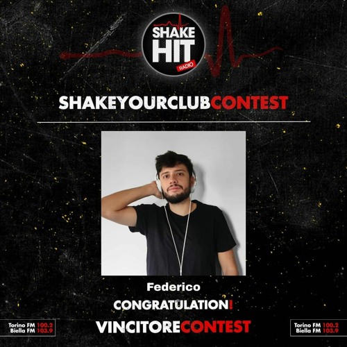 Stream Vincitore Dj Contest! In onda su Radio Shake Hit 100.20 FM  01/12/2020 (Remastered) by Federico Airola DJ | Listen online for free on  SoundCloud