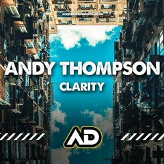Andy Thompson - Clarity Sample.mp3