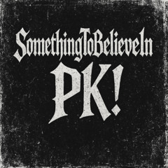 SomethingToBelieveIn