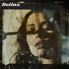 Deilax - In My Draft