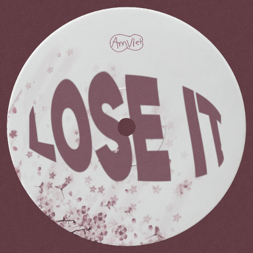 Lose it [FREE DOWNLOAD]
