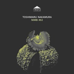 TR012 - Toshimaru Nakamura - Nimb #62 [sample]