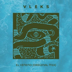 El Veneno (Original Mix)