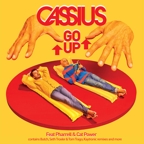 Go Up (Butch Remix) [feat. Cat Power & Pharrell Williams]