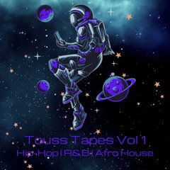 Touss Tapes Volume 1