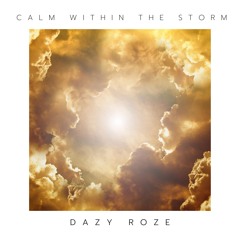 Calm Within The Storm (Instrumental)